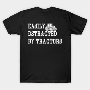 Easily Distracted By Tractors T-Shirt